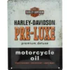 Harley-Davidson Pre-Luxe Motorcycle Oil - Skylt - 15x20 cm