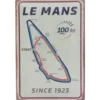 Le Mans - 100 år - Since 1923 - Plåtskylt - 20x30 cm