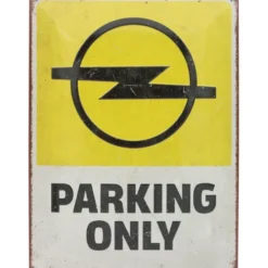 Opel - Parking Only - Plåtskylt - 30x40 cm